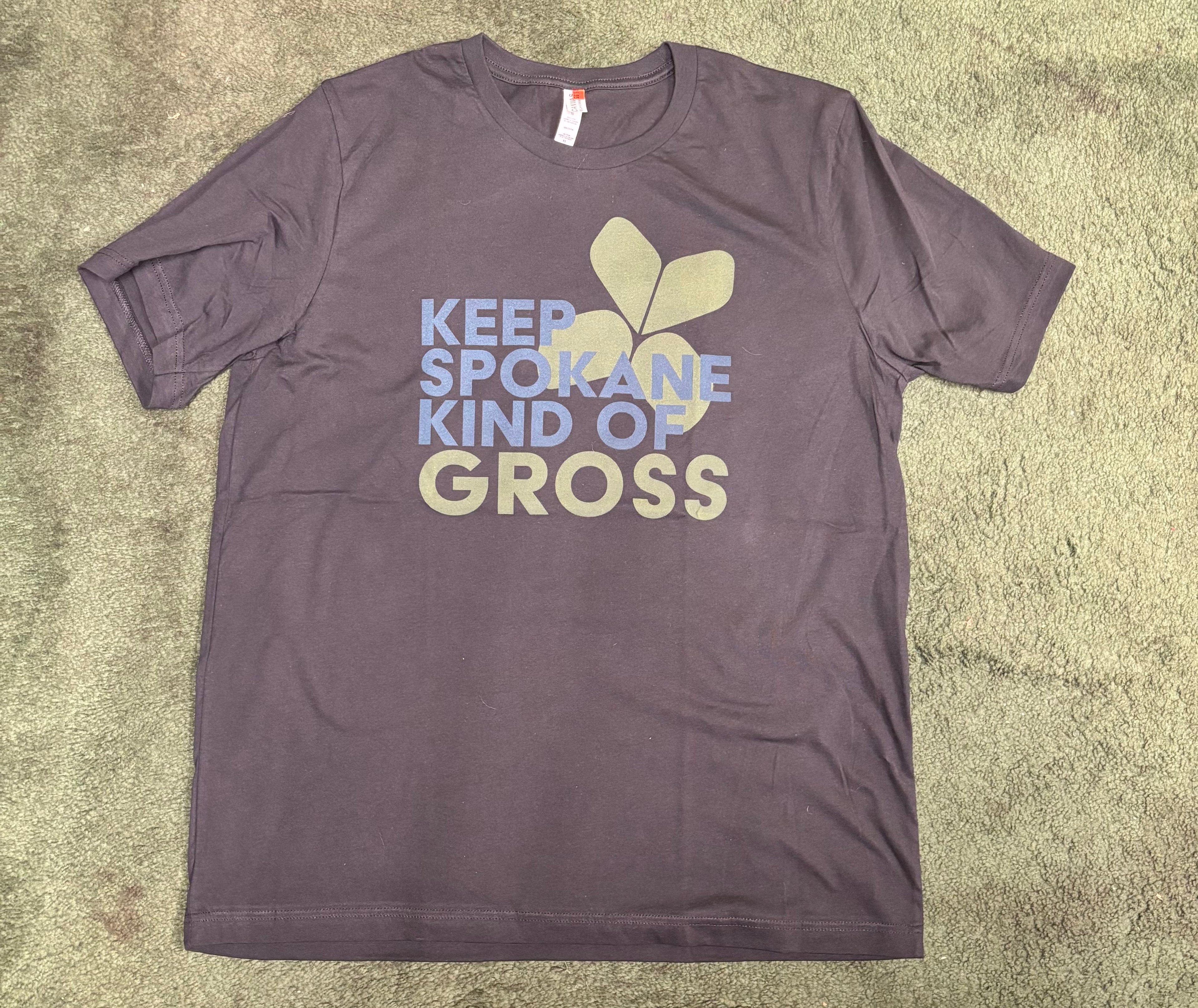 Keep Spokane Kind of Gross shirt