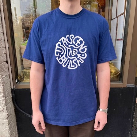 Transcend the Bullshit Tee Shirt